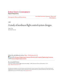 A Study of Nonlinear Flight Control System Designs Lijun Tian Iowa State University