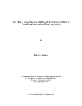 The Idea of Constitutional Rights and the Transformation of Canadian Constitutional Law, 1930-1960