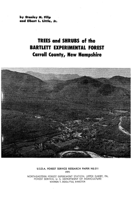 TREES and SHRUBS of the BARTLETT EXPERIMENTAL FOREST Carroll County, New Hampshire