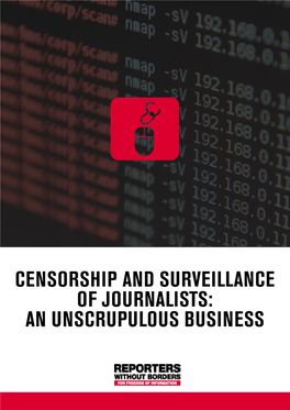 Censorship and Surveillance of Journalists: an Unscrupulous Business 2