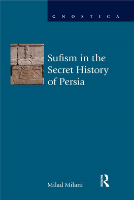 Sufism in the Secret History of Persia ♣