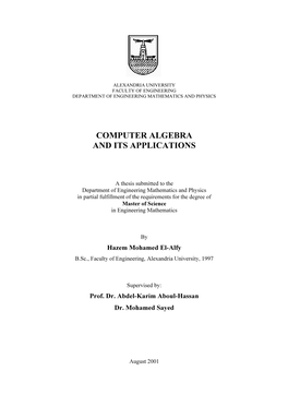 Computer Algebra and Its Applications