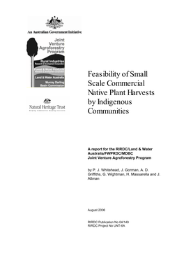 Feasibility of Small Scale Commercial Native Plant Harvests by Indigenous