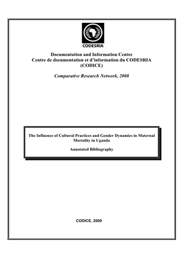 The Influence of Cultural Practices and Gender Dynamics in Maternal Mortality in Uganda