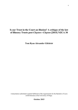 Is Our Trust in the Court an Illusion? a Critique of the Law of Illusory Trusts Post Clayton V Clayton [2015] NZCA 30