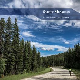 Safety Measures Poignantly Recounts Her Experiences Making the Daunting 4,300-Mile Journey from Washington a Solo Cross-Country Bike Adventure