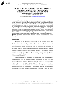 INFORMATION TECHNOLOGY in PORT CONTAINER TERMINAL: AUTOMATION TALLY SYSTEM IMPLEMENTED in TANJUNG PRIOK PORT Helena Aprilianty1, Hariondo Evander2 1