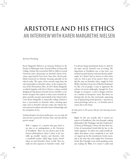 ARISTOTLE and HIS ETHICS an Interview with Karen Margrethe Nielsen