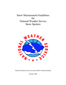 Snow Measurement Guidelines for National Weather Service Snow Spotters