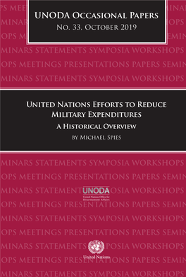 UNODA Occasional Papers WORKSHOPS MEETINGS PRESENTATIONS PAPERS SEMINARS STATEMENTS SYMPOSIA WORKSHOPS MEETINGS PRESENTATIONS No