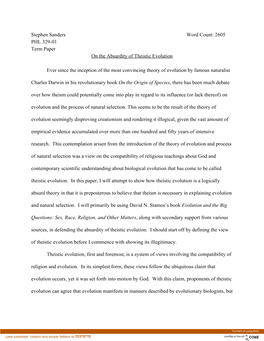 Stephen Sanders Word Count: 2605 PHL 329-01 Term Paper on the Absurdity of Theistic Evolution Ever Since the Inception of the Mo