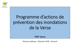 Programme D'actions De Prévention Des Inondations De La Verse PAPI