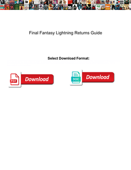 Final Fantasy Lightning Returns Guide
