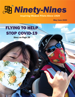 FLYING to HELP STOP COVID-19 Story on Page 26
