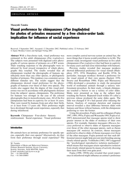 Visual Preference by Chimpanzees (Pan Troglodytes) for Photos of Primates Measured by a Free Choice-Order Task: Implication for Inﬂuence of Social Experience