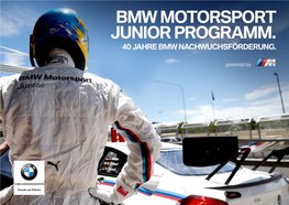 Bmw Motorsport Junior Programm. 40 Jahre Bmw Nachwuchsförderung