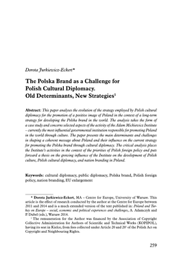 The Polska Brand As a Challenge for Polish Cultural Diplomacy. Old Determinants, New Strategies1