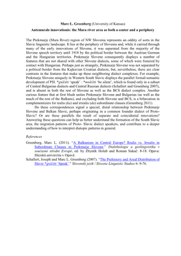 Marc L. Greenberg (University of Kansas) Antemurale Innovationis: the Mura River Area As Both a Center and a Periphery