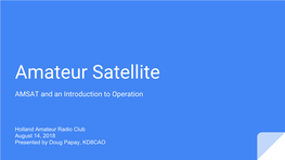 Amateur Satellite for HARC 14Aug2018
