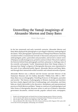 Unravelling the Yamaji Imaginings of Alexander Morton and Daisy Bates Robin Barrington