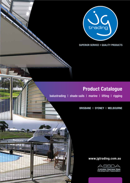 Product Catalogue Balustrading | Shade Sails | Marine | Lifting | Rigging