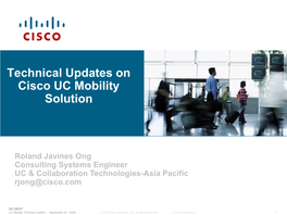 Technical Updates on Cisco UC Mobility Solution
