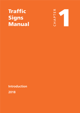 Traffic Signs Manual Chapter 1 Introduction (2018)