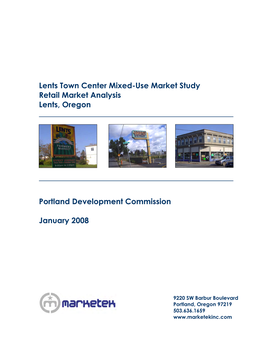 Lents Town Center Mixed-Use Market Study Retail Market Analysis Lents, Oregon