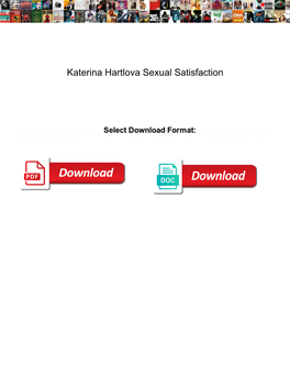 Katerina Hartlova Sexual Satisfaction