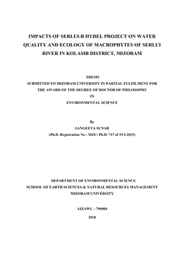 Impacts of Serlui-B Hydel Project on Water Quality and Ecology of Macrophytes of Serlui River in Kolasib District, Mizoram