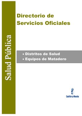 Directorio De Los Servicios Oficiales De Salud Pública