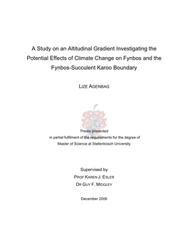 A Study on an Altitudinal Gradient Investigating the Potential Effects of Climate Change on Fynbos and the Fynbos-Succulent Karoo Boundary