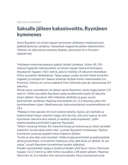 Saksalle Jälleen Kaksoisvoitto, Ryynänen Kymmenes