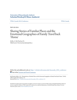 Sharing Stories of Familiar Places and the Emotional Geographies of Family Travel Back ‘Home’ Kelley A