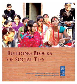 Building Blocks of Social Ties, a Compilation of Short Stories Highlighting Some of the Exemplary Social Cohesion Initiatives in the Communities