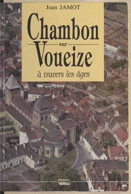 Chambon-Sur-Voueize À Travers Les Âges Renseignements Sur Nos Publications Editions VERSO B.P