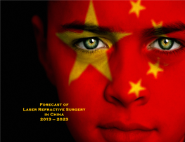 Forecast of Laser Refractive Surgery in China 2013 — 2023