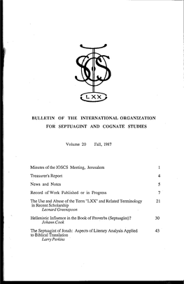 Bulletin of the International Organization for Septuagint and Cognate Studies