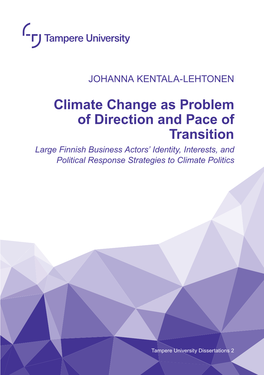 Climate Change As Problem of Direction and Pace of Transition