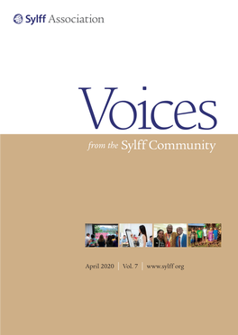 April 2020 | Vol. 7 | Org the Ryoichi Sasakawa Young Leaders Fellowship Fund (Syl ) Program SYLFF SUPPORT PROGRAMS