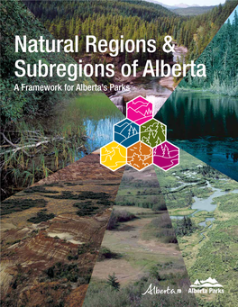 Natural Regions & Subregions of Alberta