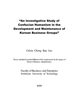 An Investigative Study of Confucian Humanism in the Development and Maintenance of Korean Business Groups”