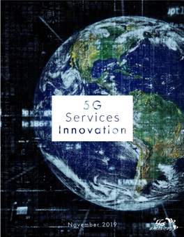 5G Services Innovation – 5G Americas White Paper 1 TABLE of CONTENTS