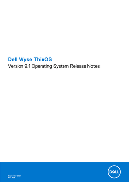 Dell Wyse Thinos Version 9.1 Operating System Release Notes