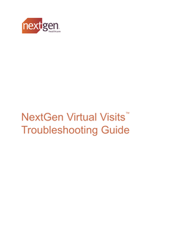 Nextgen Virtual Visits Troubleshooting Guide