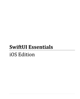 Swiftui Essentials Ios Edition