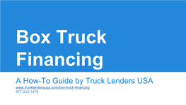 Truck Lenders Usa's Guide to Box Truck Financing