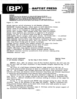 August 11, 1994 94-133 DALLAS--Baptist Relief Volunteers to Aid Rwandan Refugees. WASHINGTON