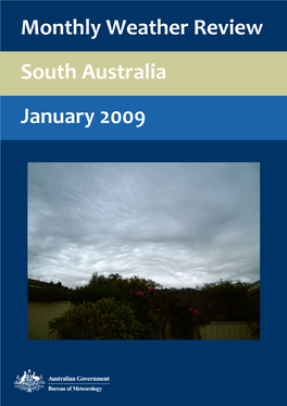 January 2009 Monthly Weather Review South Australia January 2009