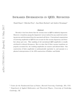 [Hep-Th] 11 May 2017 Infrared Divergences in QED, Revisited